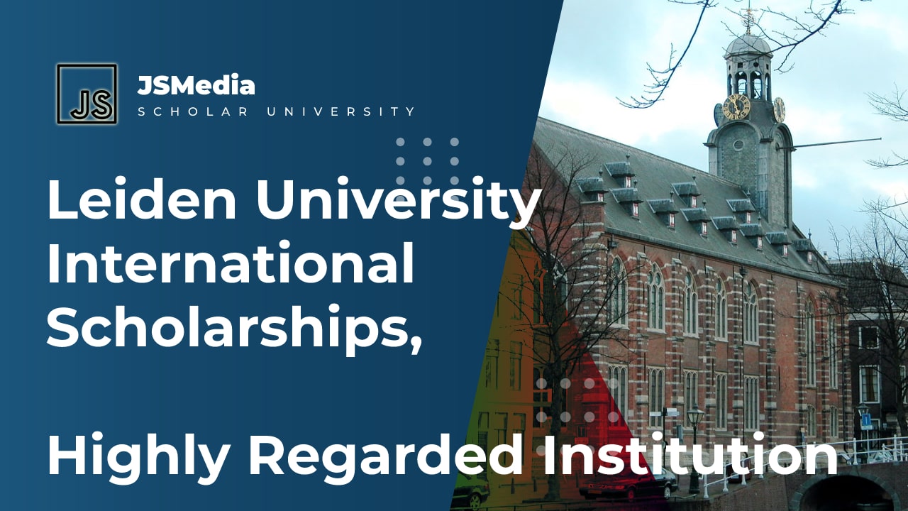 Leiden University International Scholarships