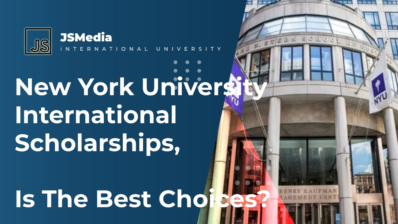 New York University International Scholarships, Is The