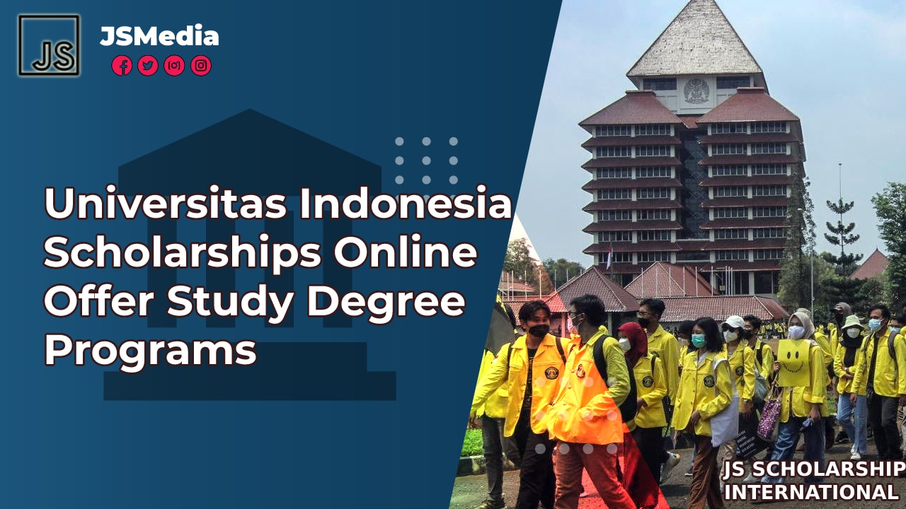 Universitas Indonesia Scholarships Online Offer Study Degree Programs