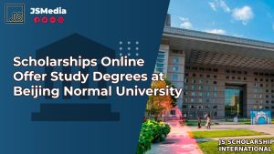 Scholarships Online Offer Study Degrees at Beijing Normal University