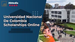 Universidad Nacional De Colombia Scholarships Online