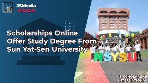 Scholarships Online Offer Study Degree From Sun Yat-Sen University