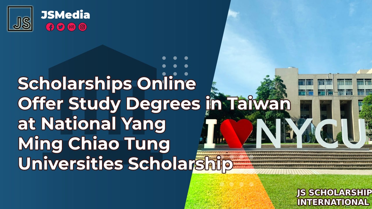 Scholarships Online Offer Study Degrees in Taiwan