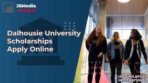Dalhousie University Scholarships - Apply Online