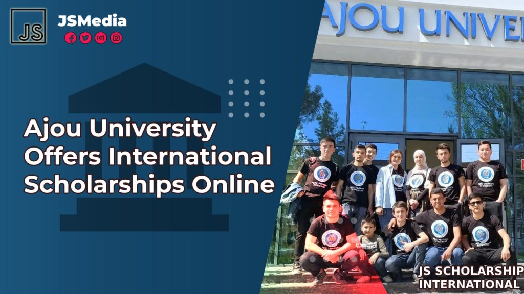 Ajou University Offers International Scholarships Online S Jakartastudio
