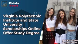 Virginia Polytechnic Institute and State University Scholarships Online Offer Study Degree