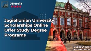 Jagiellonian University Scholarships Online Offer Study Degree Programs