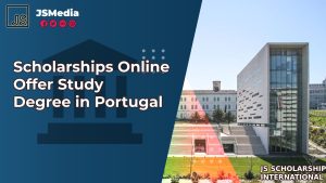 Scholarships Online Offer Study Degree in Portugal
