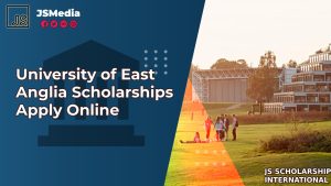 University of East Anglia Scholarships - Apply Online